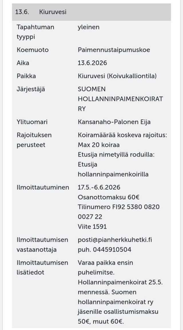 Suomen Hollanninpaimenkoirat järjestää taipparin 13-14.6 Kiuruvedellä joten paimenkoirien omistajat eikun testaamaan!